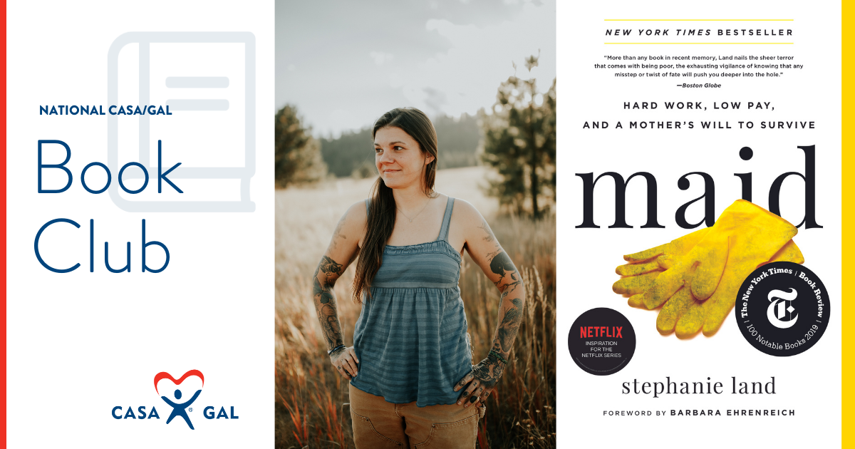 National CASA/GAL Book Club chats with “Maid” author Stephanie Land